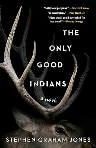 Cover of The Only Good Indians